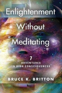 Enlarge image Cover: Enlightenment Without Meditating - Booklocker.com