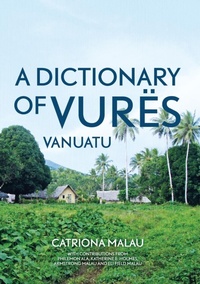 Abbildung von: A Dictionary of Vures, Vanuatu - ANU Press