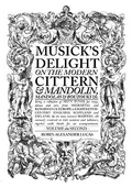 Cover: Musick's Delight on the Modern Cittern & Mandolin, Mandolas & Bouzouki etc. - Cittern Press