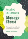 Cover: Helping Children to Manage Stress - Jessica Kingsley Publishers