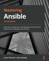 Abbildung von: Mastering Ansible, 4th Edition - De Gruyter