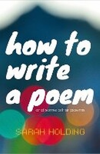 Abbildung von: How To Write A Poem - Firehorse Enterprises Ltd