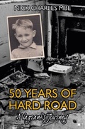 Cover: 50 Years of Hard Road - Hawksmoor Publishing