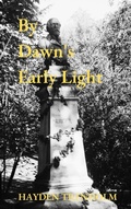 Cover: By Dawn's Early Light (Max Anderson Mysteries, #2) - House of Straw Press