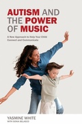 Cover: Autism and the Power of Music - Future Horizons