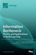 Cover: Information Bottleneck - MDPI AG