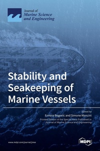 Enlarge image Cover: Stability and Seakeeping of Marine Vessels - MDPI AG