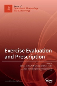 Enlarge image Cover: Exercise Evaluation and Prescription - MDPI AG