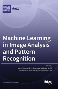 Enlarge image Cover: Machine Learning in Image Analysis and Pattern Recognition - MDPI AG