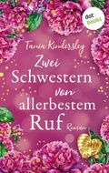 Cover: Zwei Schwestern von allerbestem Ruf - dotbooks