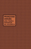 Cover: Uma teoria feminista da viol&ecirc;ncia - Ubu Editora