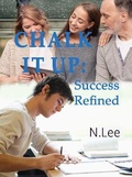 Cover: Chalk It Up: Success Refined - Oh! With Dots