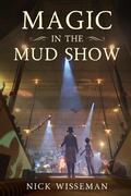 Cover: Magic in the Mud Show - Nick Wisseman