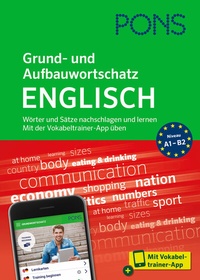 Abbildung von: PONS Grund- und Aufbauwortschatz Englisch - PONS Langenscheidt