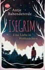 Cover: Isegrim. Eine Liebe in Wolfsnächten - Arena