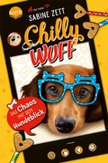 Cover: Chilly Wuff (2). Das Chaos mit dem Hundeblick - Arena