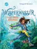 Cover: Wisperwasser. Es ist unser Geheimnis - Arena