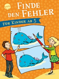 Abbildung von: Finde den Fehler. Für Kinder ab 5 - Arena