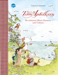 Cover: Tilda Apfelkern. Die sch&ouml;nsten M&auml;use-Abenteuer zum Vorlesen - Arena