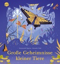 Cover: Gro&szlig;e Geheimnisse kleiner Tiere - Arena