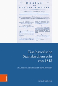Abbildung von: Das bayerische Staatskirchenrecht von 1818 - Böhlau