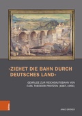 Cover: &raquo;Ziehet die Bahn durch deutsches Land&laquo; - B&ouml;hlau