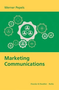 Abbildung von: Marketing Communications. - Duncker & Humblot