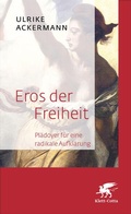 Cover: Eros der Freiheit - Klett-Cotta