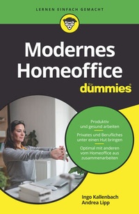 Abbildung von: Modernes Homeoffice für Dummies - Wiley-VCH