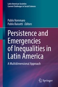 Cover: Persistence and Emergencies of Inequalities in Latin America - Springer