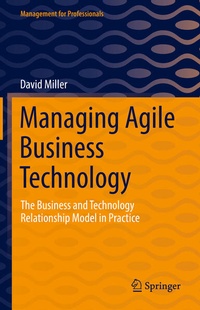 Enlarge image Cover: Managing Agile Business Technology - Springer
