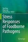 Cover: Stress Responses of Foodborne Pathogens - Springer