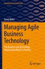Cover: Managing Agile Business Technology - Springer