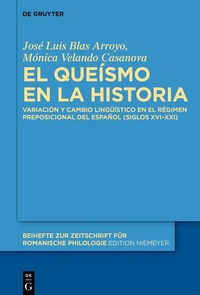 Abbildung von: El queísmo en la historia - De Gruyter