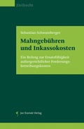 Cover: Mahngeb&uuml;hren und Inkassokosten - Jan Sramek Verlag KG