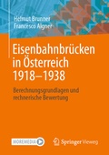 Cover: Eisenbahnbr&uuml;cken in &Ouml;sterreich 1918-1938 - Springer Vieweg