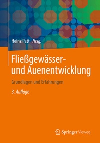 Abbildung von: Fließgewässer- und Auenentwicklung - Springer Vieweg