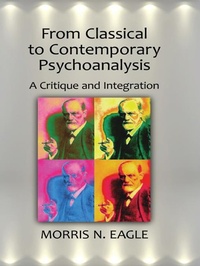 Enlarge image Cover: From Classical to Contemporary Psychoanalysis - Routledge
