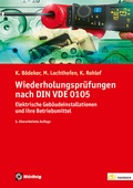 Cover: Wiederholungspr&uuml;fungen nach DIN VDE 0105 - H&uuml;thig