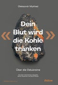 Cover: "Dein Blut wird die Kohle tr&auml;nken" - ibidem
