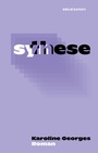 Cover: Synthese - Secession Verlag f&uuml;r Literatur