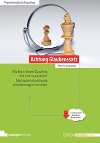 Abbildung von: Achtung Glaubenssatz - managerSeminare Verlags GmbH