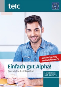 Abbildung von: Einfach gut Alpha! - telc gGmbH