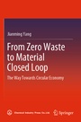 Cover: From Zero Waste to Material Closed Loop - Springer
