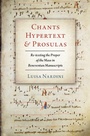 Cover: Chants, Hypertext, and Prosulas - OUP eBook