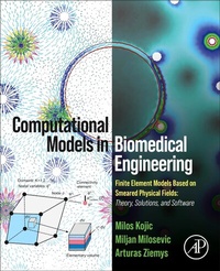 Enlarge image Cover: Computational Models in Biomedical Engineering - Academic Press
