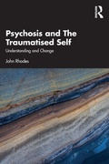 Cover: Psychosis and The Traumatised Self - Routledge