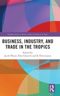 Cover: Business, Industry, and Trade in the Tropics - Routledge