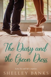 Abbildung von: Diary and the Green Dress - Distributed By Ingram Spark