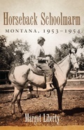 Cover: Horseback Schoolmarm - University of Oklahoma Press